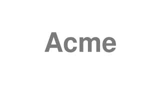Acme