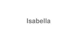 Isabella