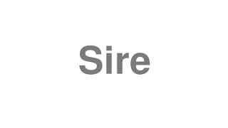 Sire