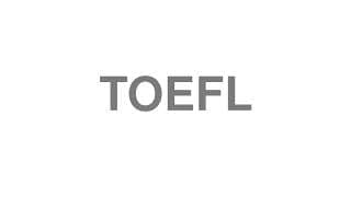 TOEFL