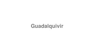 Guadalquivir