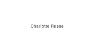 Charlotte Russe
