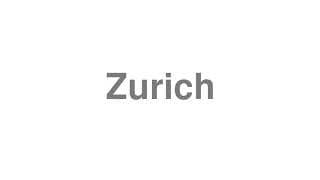 Zurich