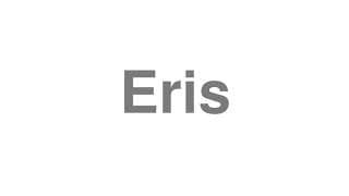 Eris