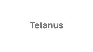Tetanus