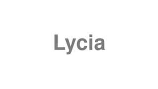 Lycia