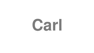 Carl
