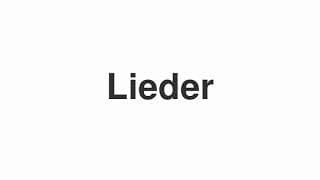 Lieder