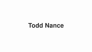 Todd Nance
