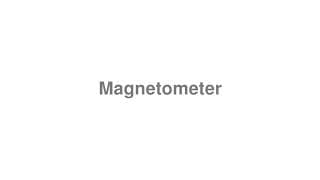 Magnetometer