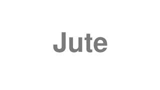 Jute