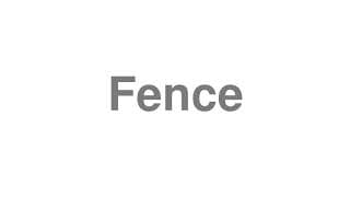 Fence