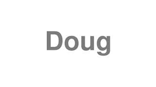 Doug