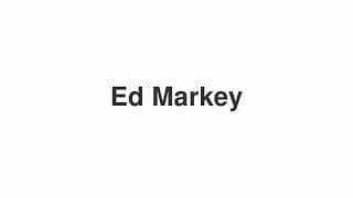 Ed Markey