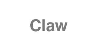 Claw