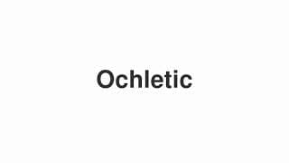 Ochletic