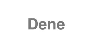 Dene