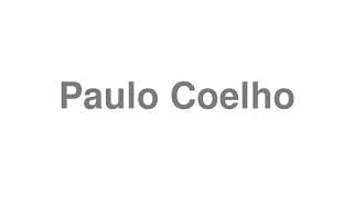 Paulo Coelho