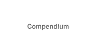 Compendium