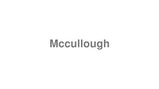 Mccullough