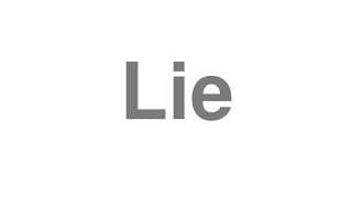 Lie