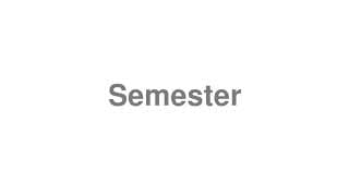 Semester