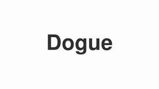 Dogue