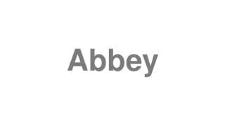 Abbey