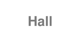 Hall