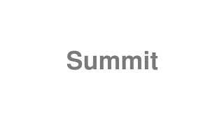 Summit