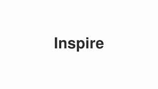 Inspire