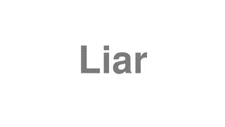 Liar