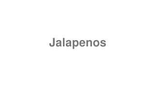 Jalapenos