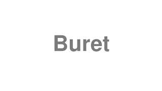 Buret