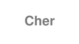 Cher
