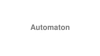 Automaton
