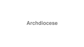Archdiocese