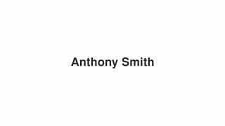 Anthony Smith