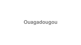 Ouagadougou