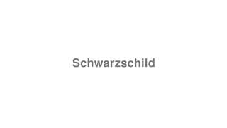 Schwarzschild