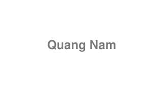 Quang Nam