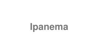 Ipanema
