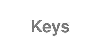 Keys