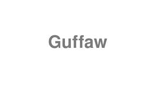 Guffaw