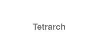 Tetrarch