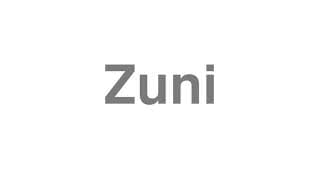 Zuni