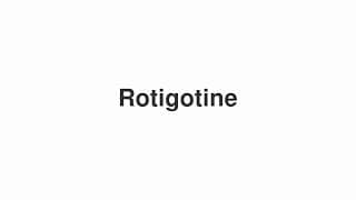 Rotigotine