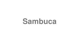 Sambuca
