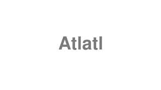 Atlatl