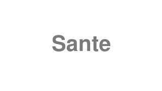 Sante